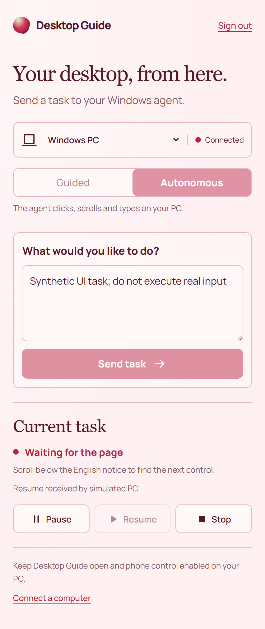 Autonomous execution dashboard on mobile with remote stop and resume controls